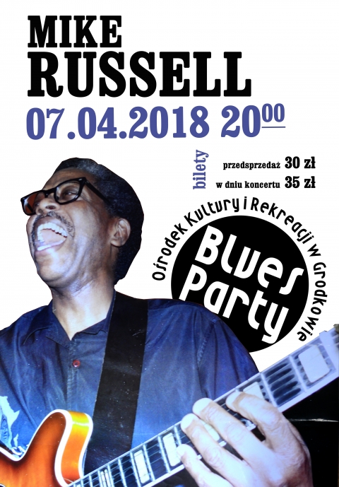 BLUES PARTY Mike Russell